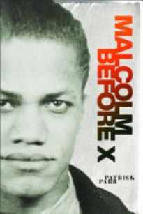 Malcolm before X