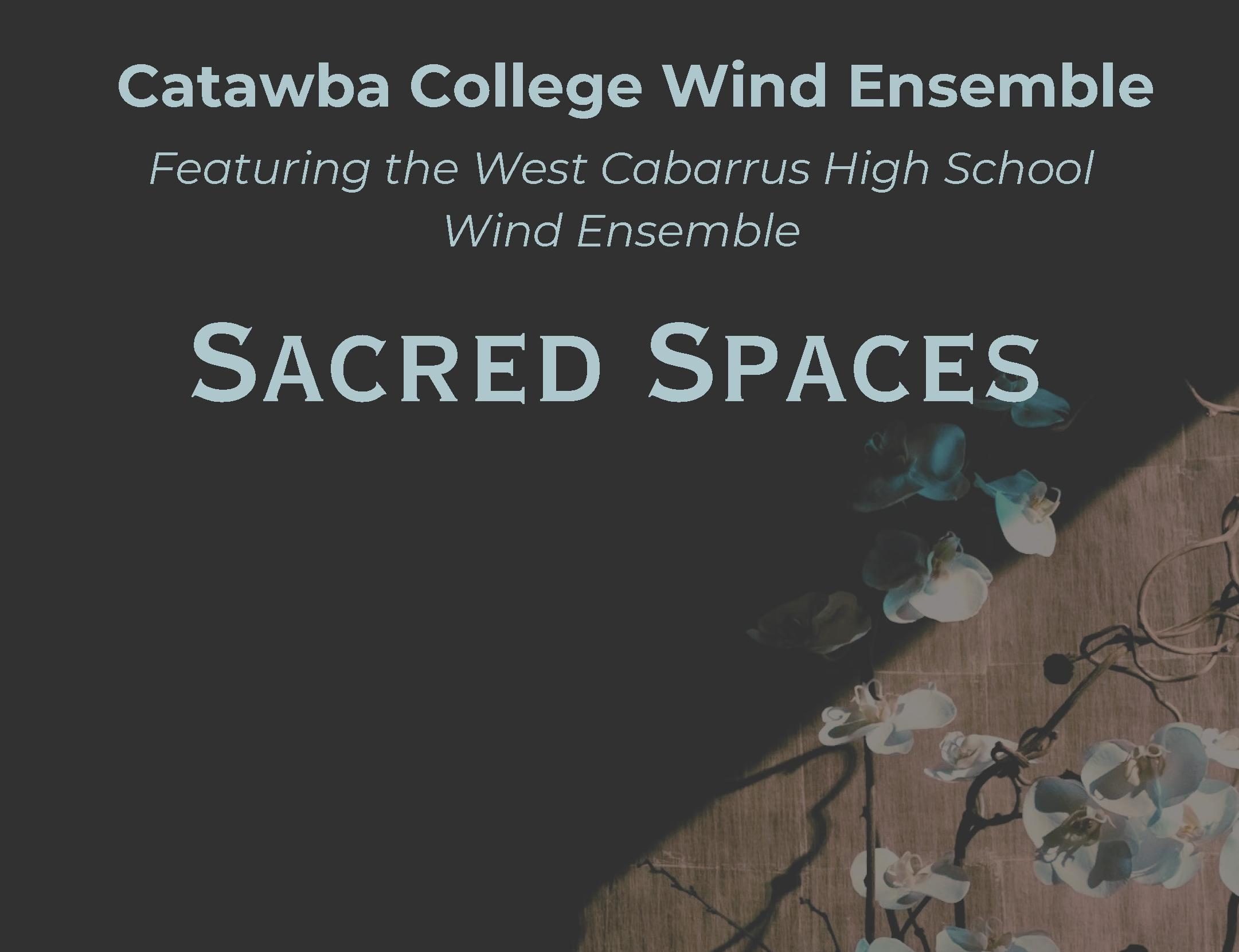 Wind Ensemble Concert: Sacred Spaces
