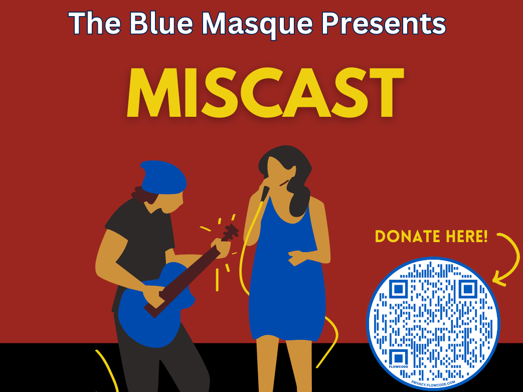 Blue Masque Present Miscast: A Fundraiser